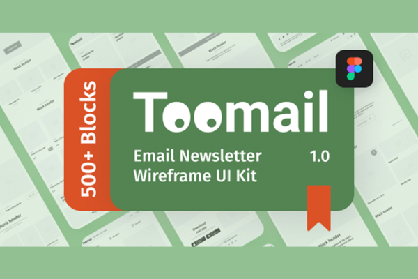 500+电子邮件线框图UI kit设计模板Toomail – Email Newsletter Wireframe UI Kit