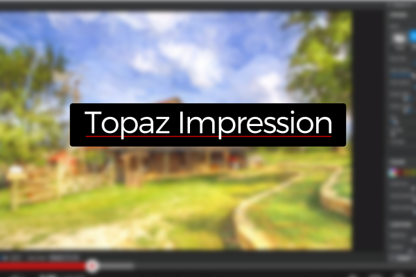 Topaz Impression中文版，一键生成手绘效果神器
