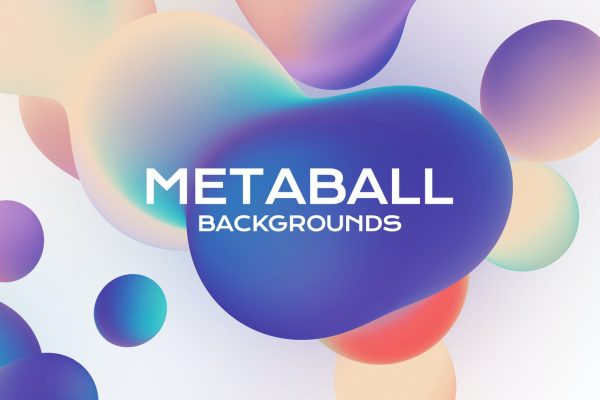 简约清新不规则全息气泡渐变配色背景底纹纹理集合 metaball-holographic-liquid-bubbles-backgrounds
