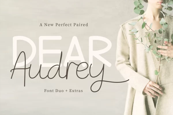典雅常规无衬线字体＆书法风格英文手写字体组合 Dear Audrey – Font Duo