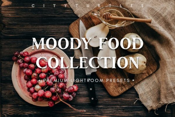 925 食物 Lightroom 预设集合Moody Food Lifestyle Blogger Lightroom Presets.zip
