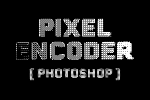 1846 PS特效像素风图形一键生成动作模板 Pixel_Encoder (PS) – Version 1