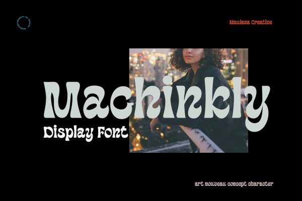 2424 潮流逆反差卡通英文艺术标题字体Machinkly Display Font