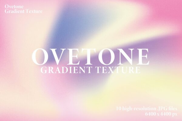 4944 10款复古弥散光渐变艺术背景肌理Ovetone Gradient Texture@GOOODME.COM